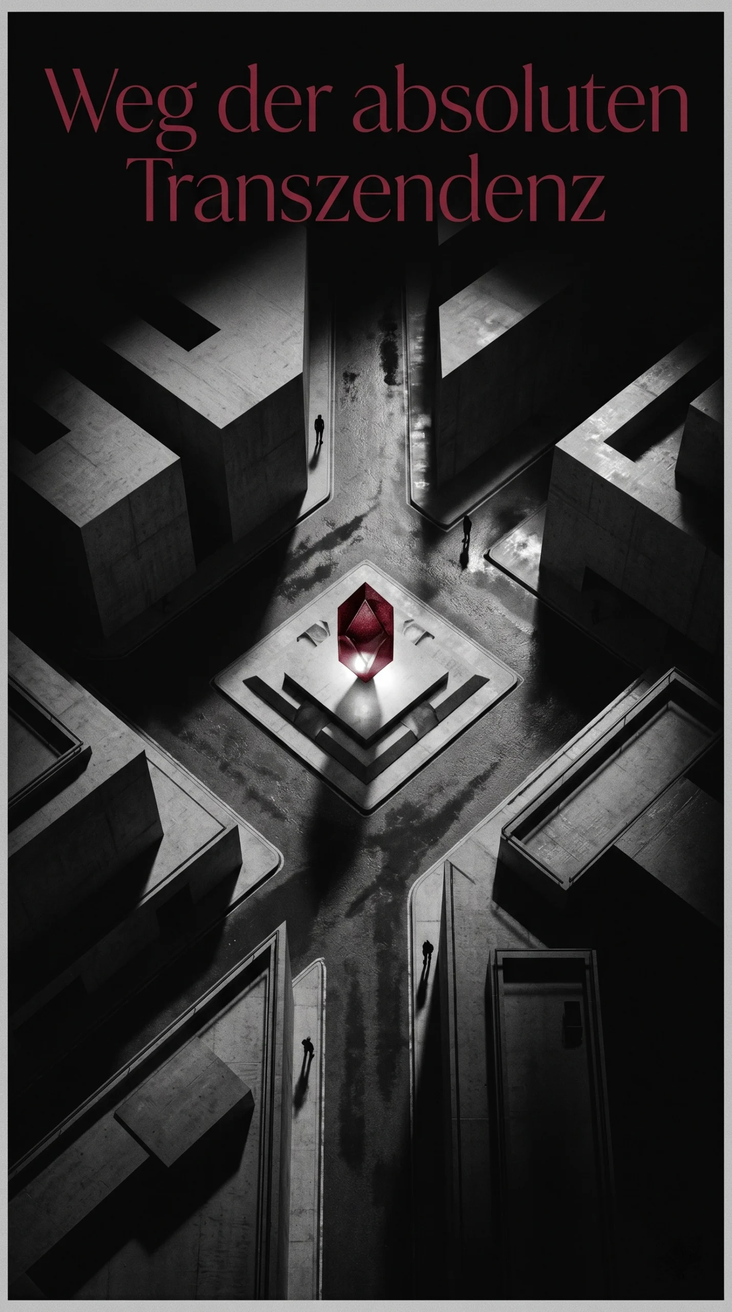Weg der absoluten Transzendenz